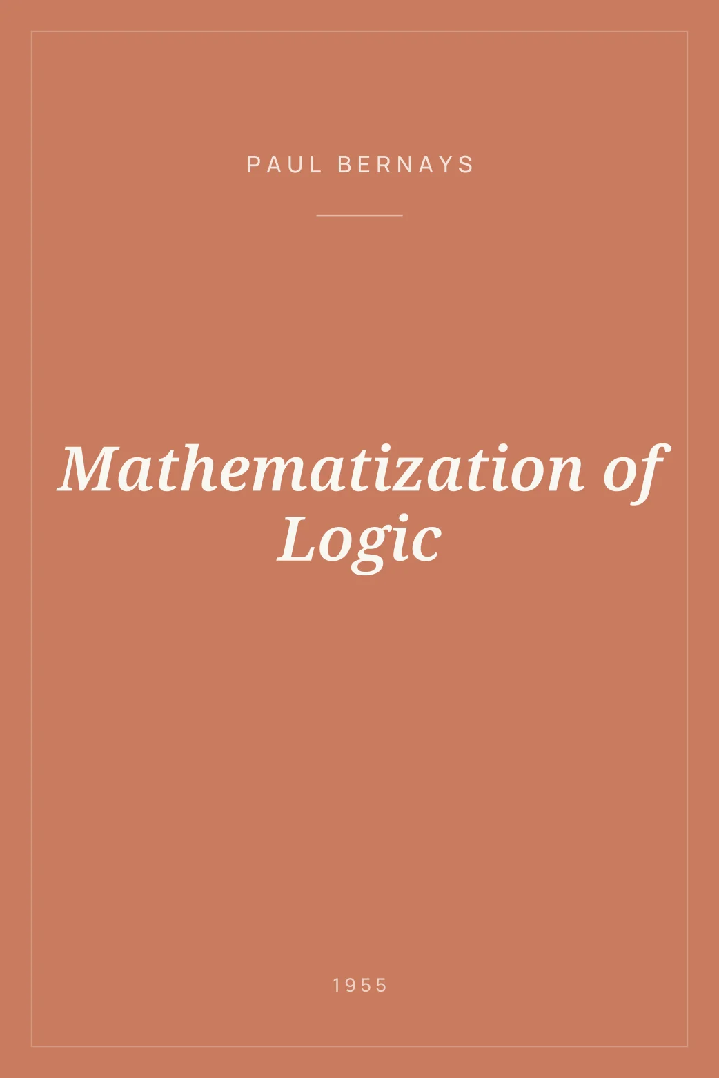 Portada de Mathematization of Logic