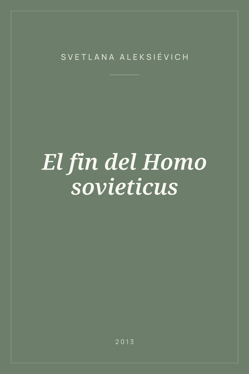 Portada de El fin del Homo sovieticus