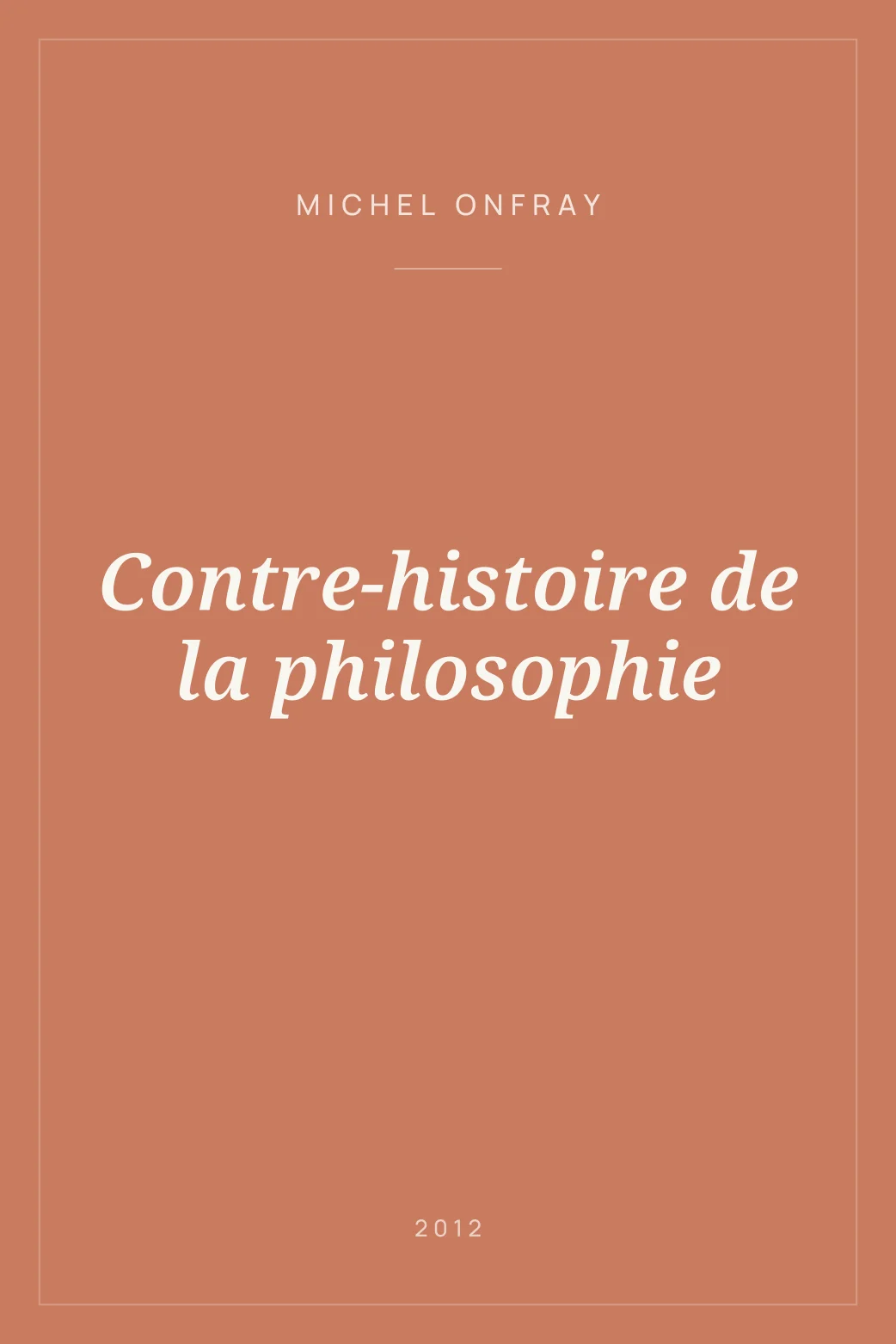 Portada de Contre-histoire de la philosophie