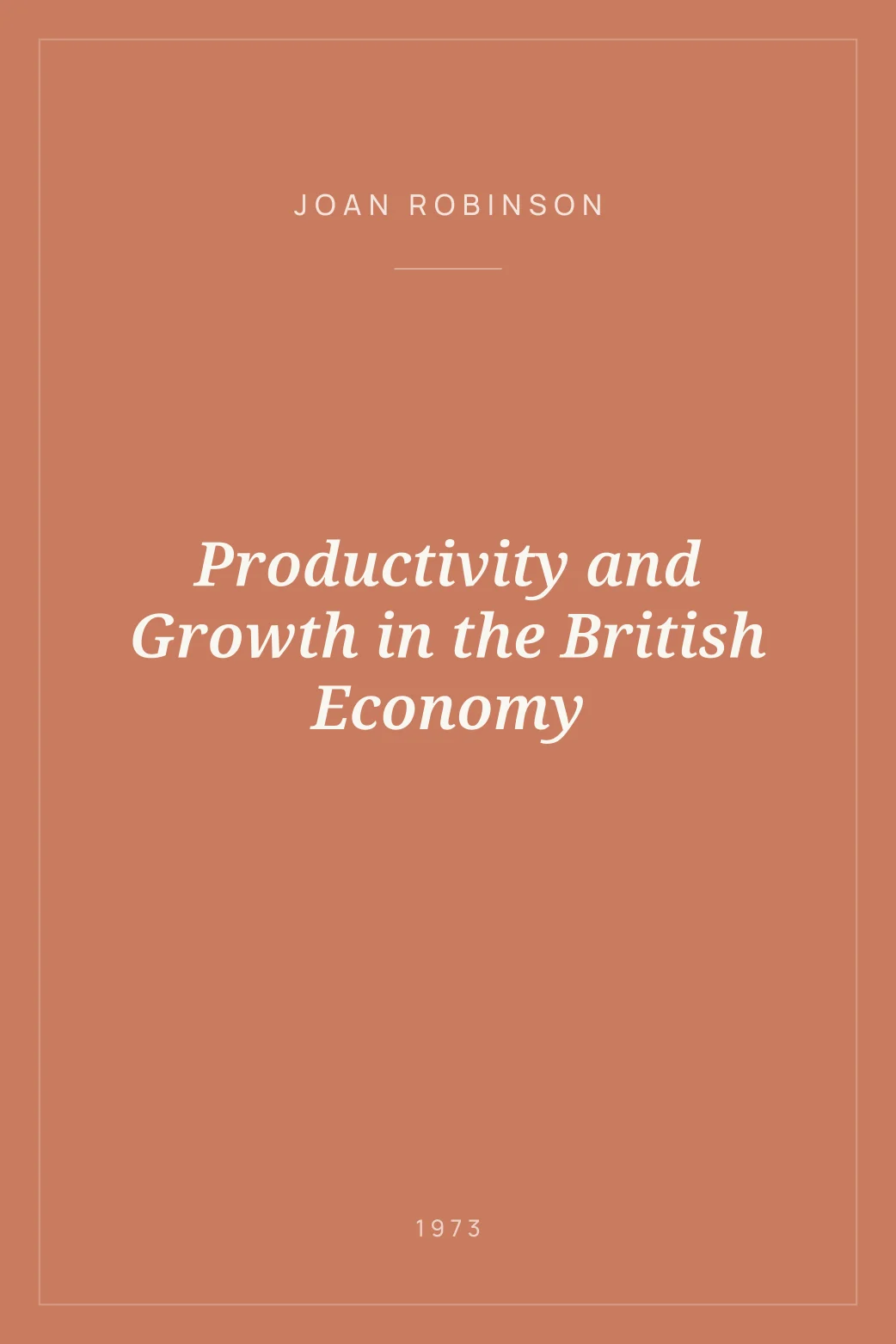 Portada de Productivity and Growth in the British Economy