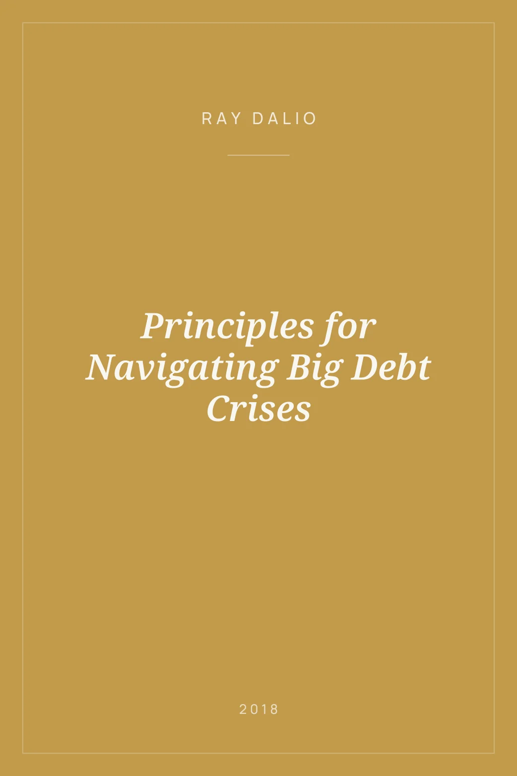 Portada de Principles for Navigating Big Debt Crises