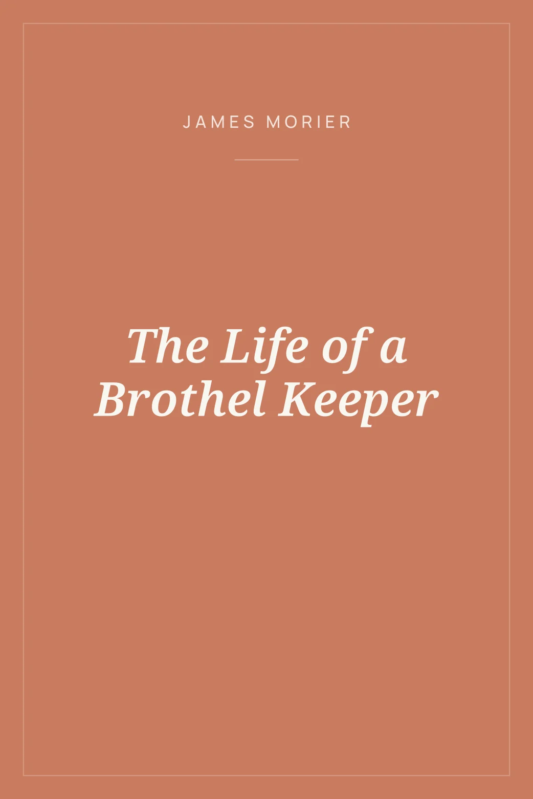 Portada de The Life of a Brothel Keeper