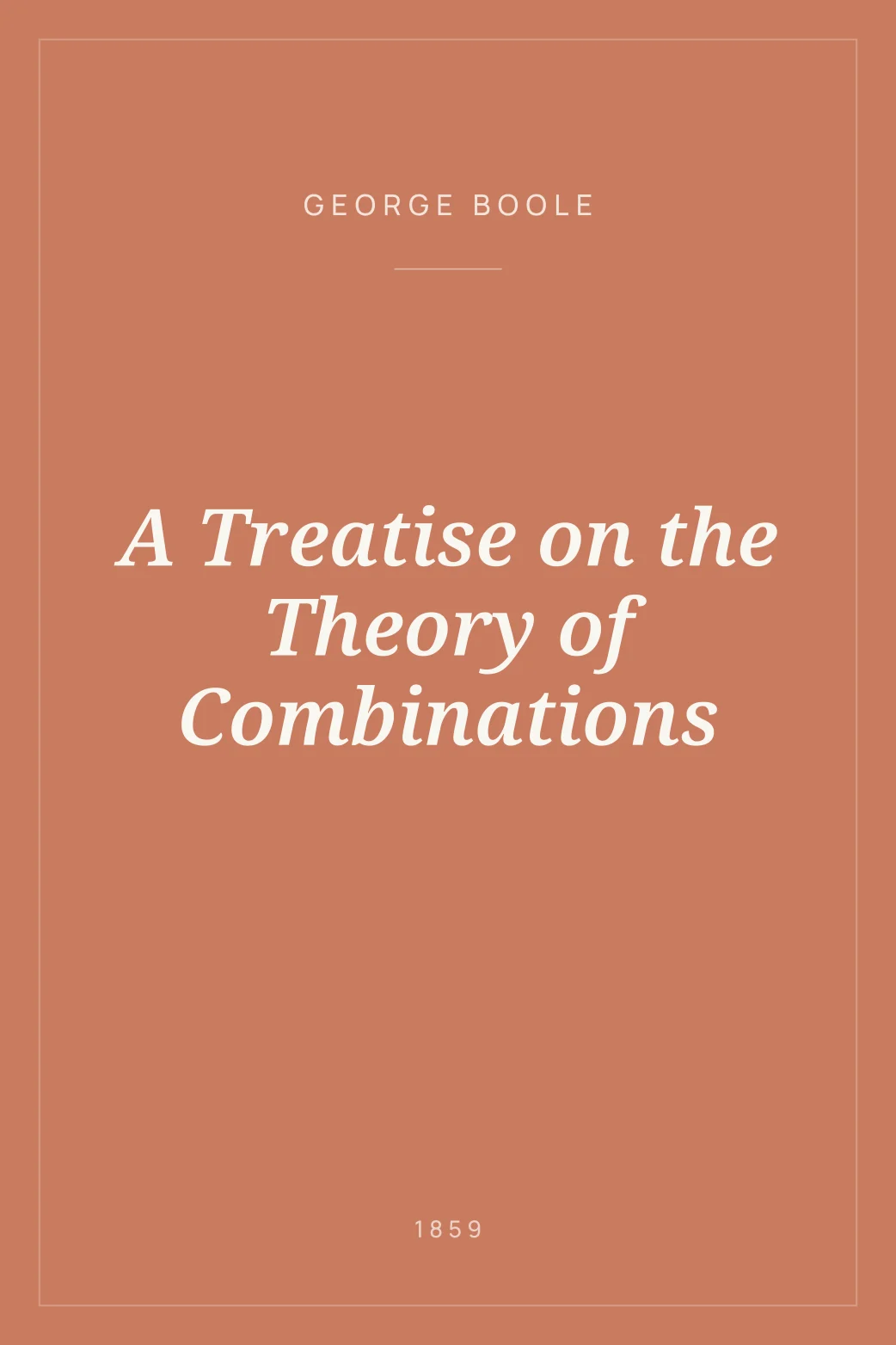 Portada de A Treatise on the Theory of Combinations
