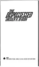Portada de The Dispossessed: An Ambiguous Utopia