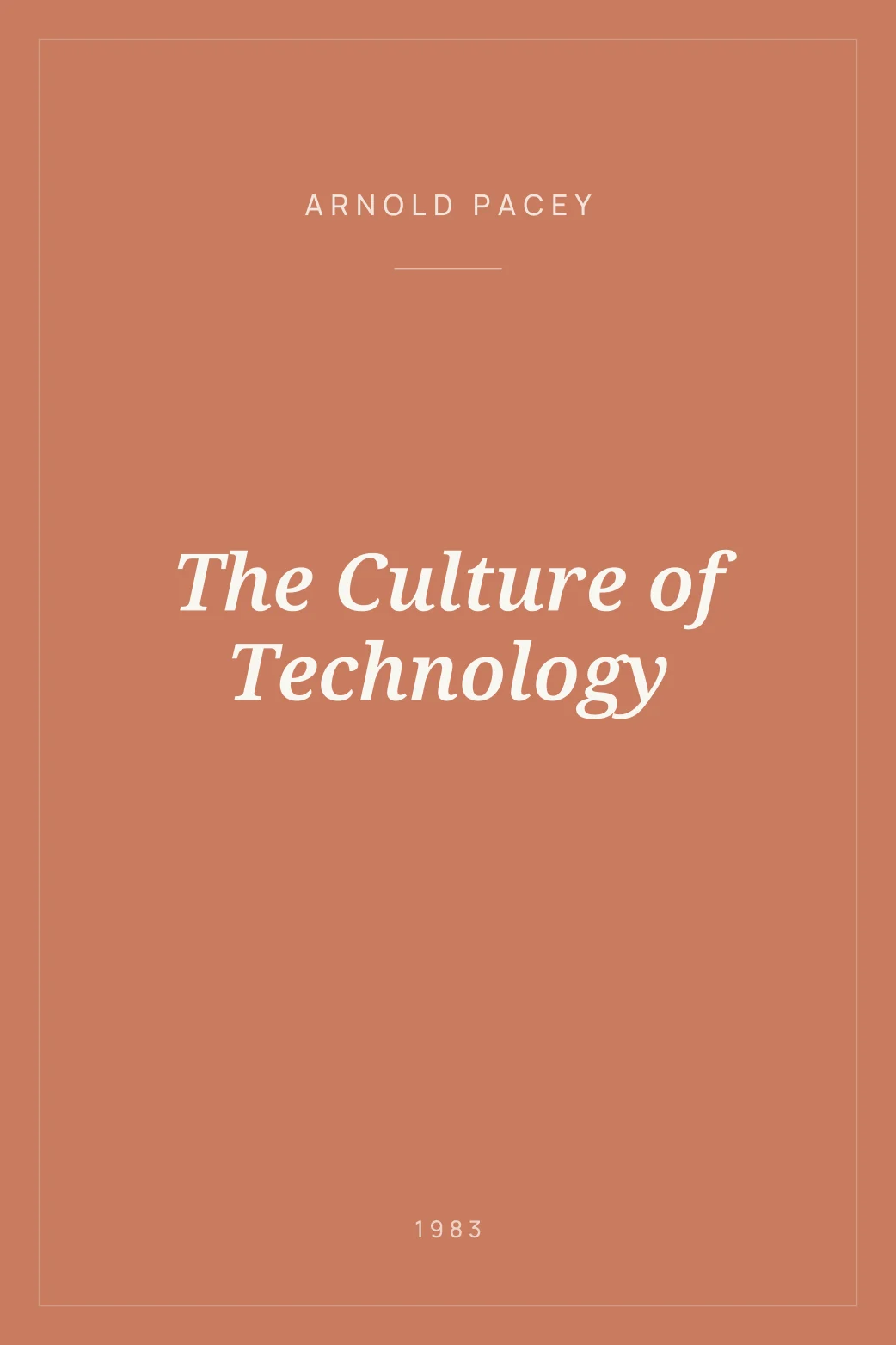 Portada de The Culture of Technology