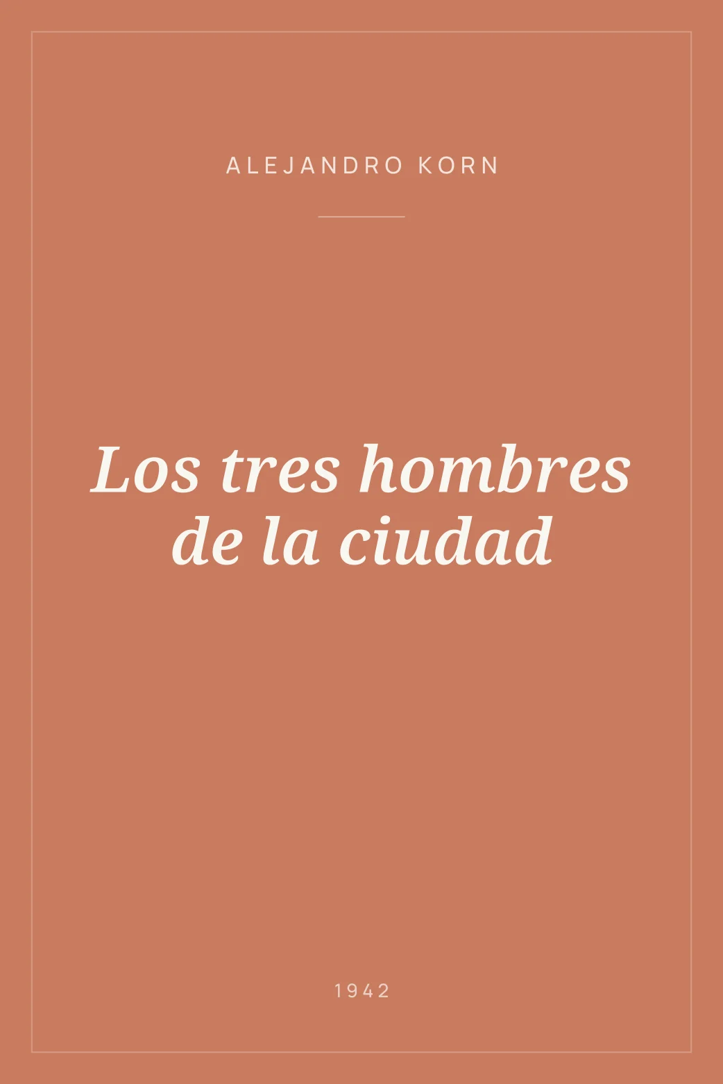 Portada de Los tres hombres de la ciudad
