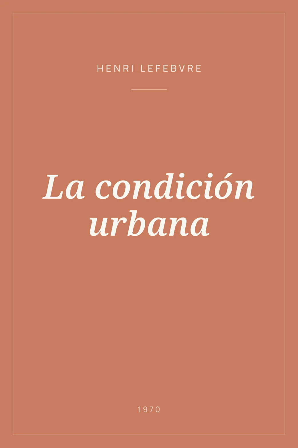 Portada de La condición urbana