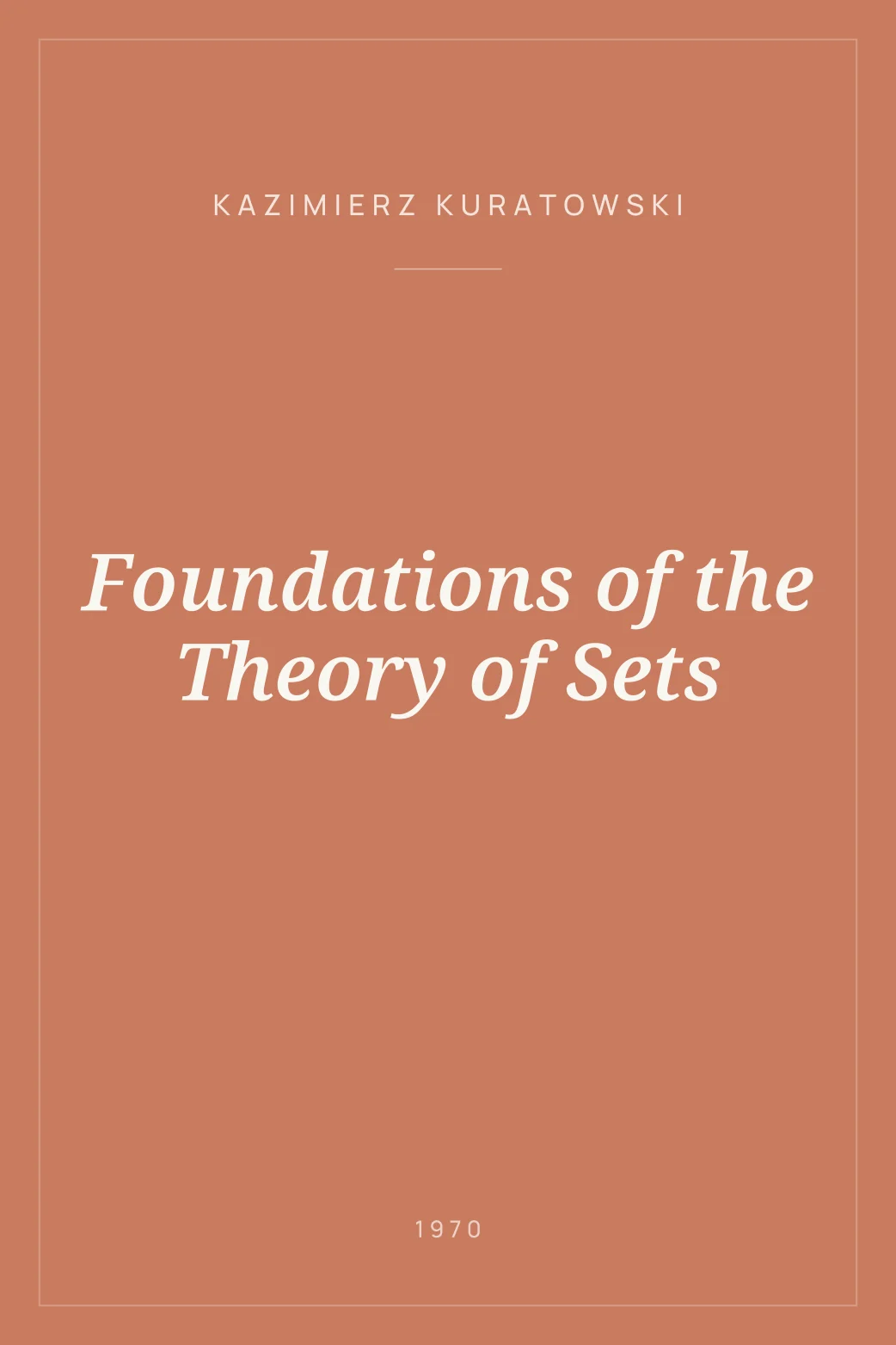 Portada de Foundations of the Theory of Sets