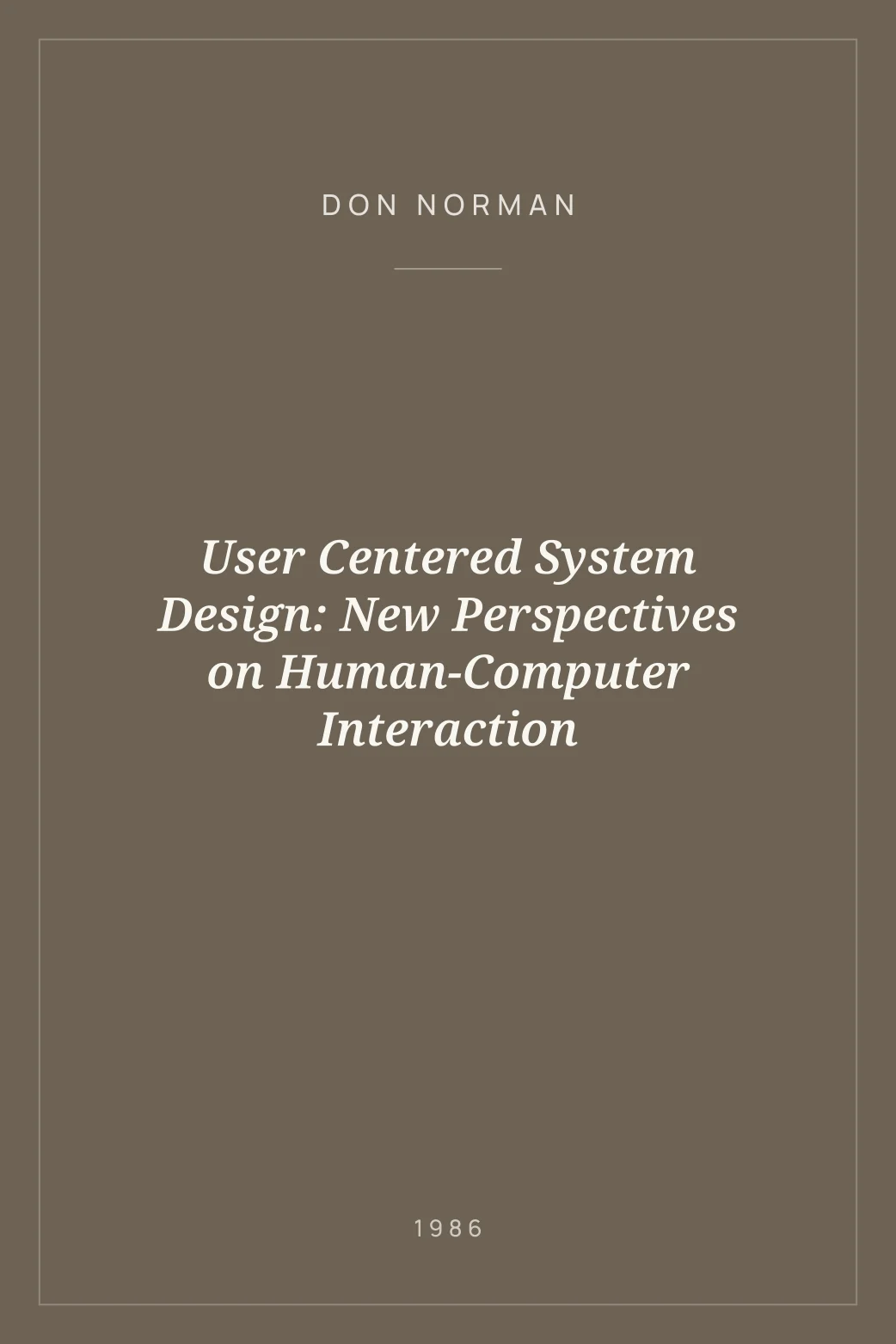 Portada de User Centered System Design: New Perspectives on Human-Computer Interaction