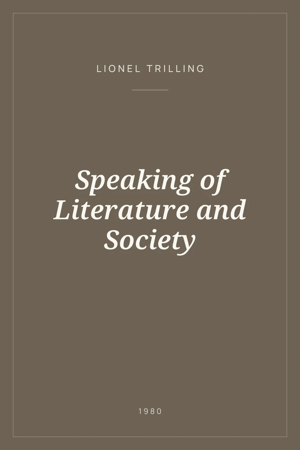 Portada de Speaking of Literature and Society