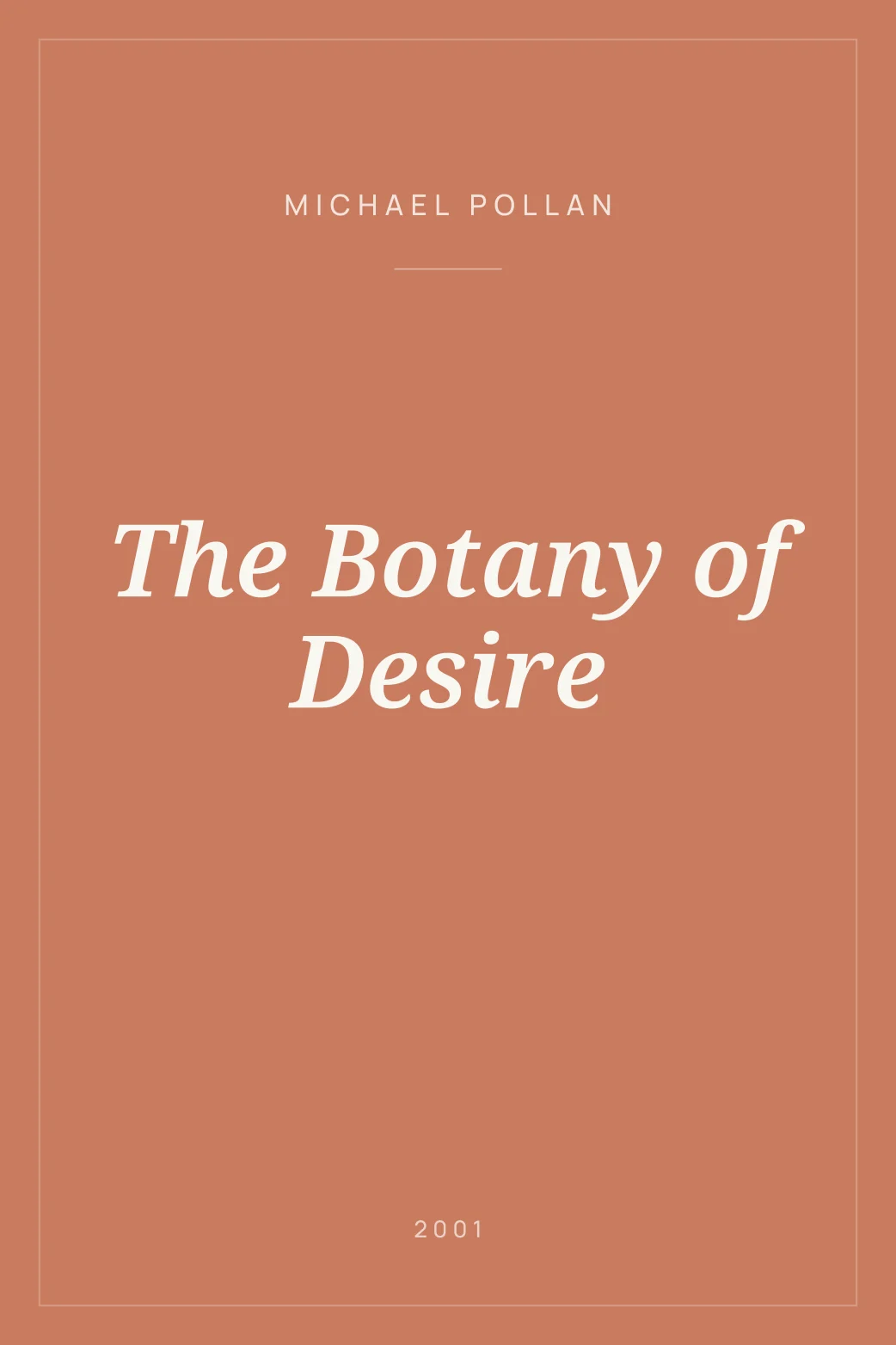 Portada de The Botany of Desire