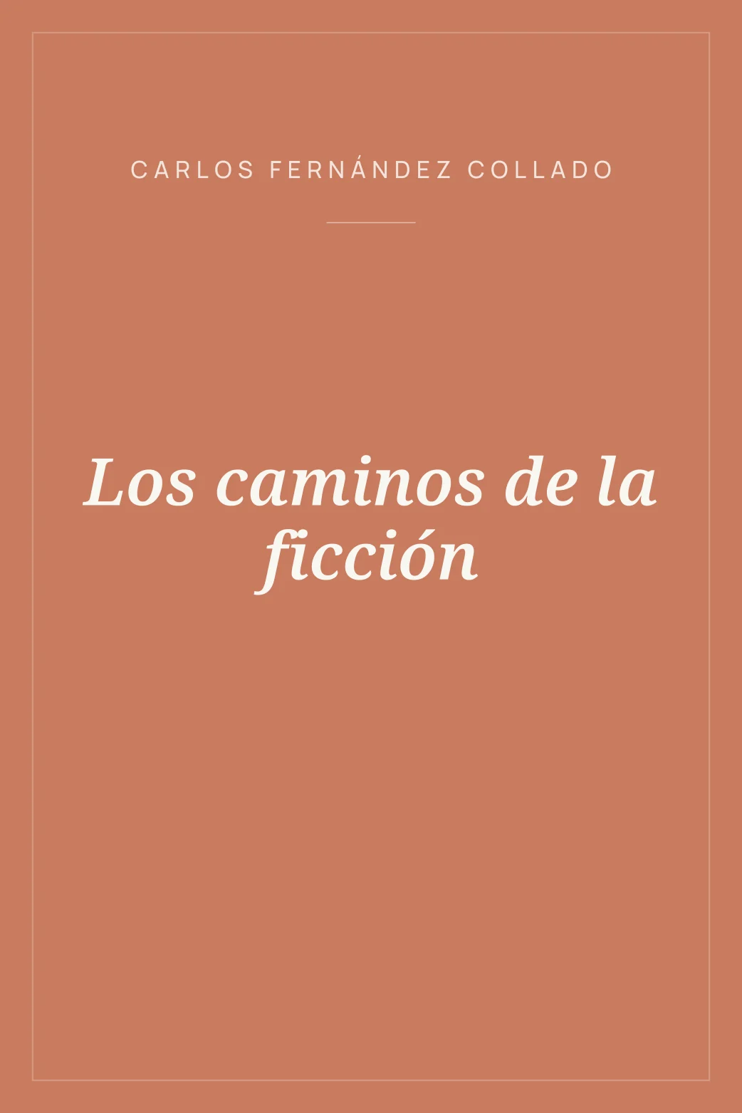 Portada de Los caminos de la ficción