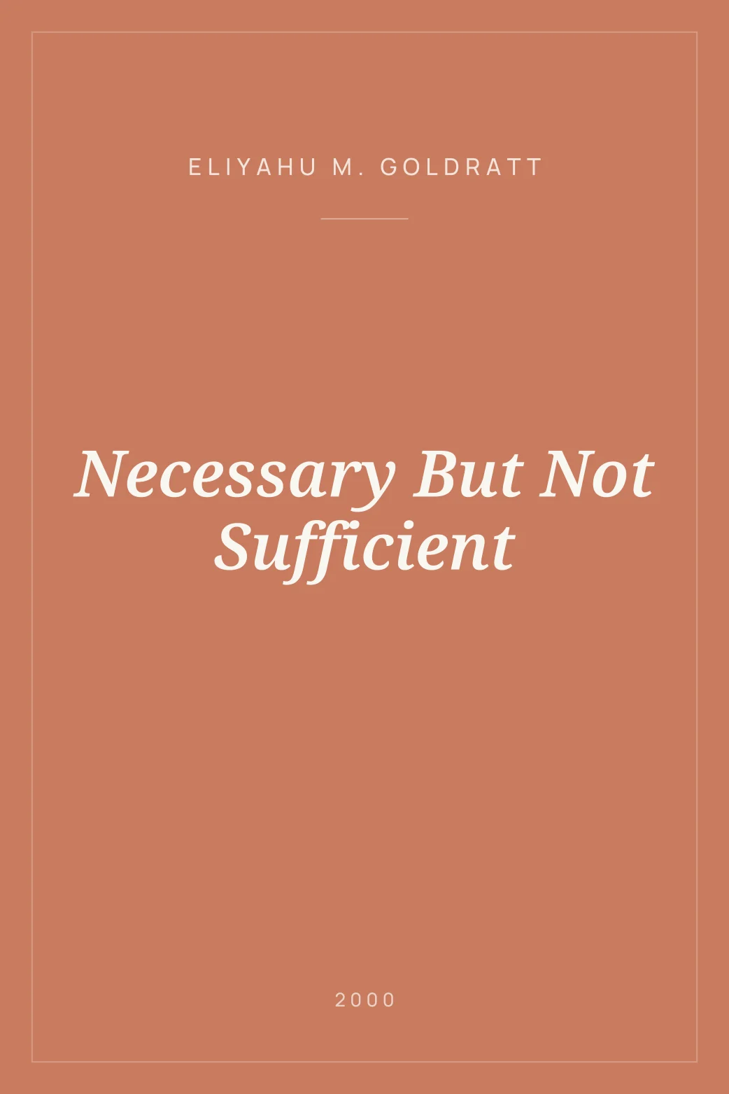 Portada de Necessary But Not Sufficient