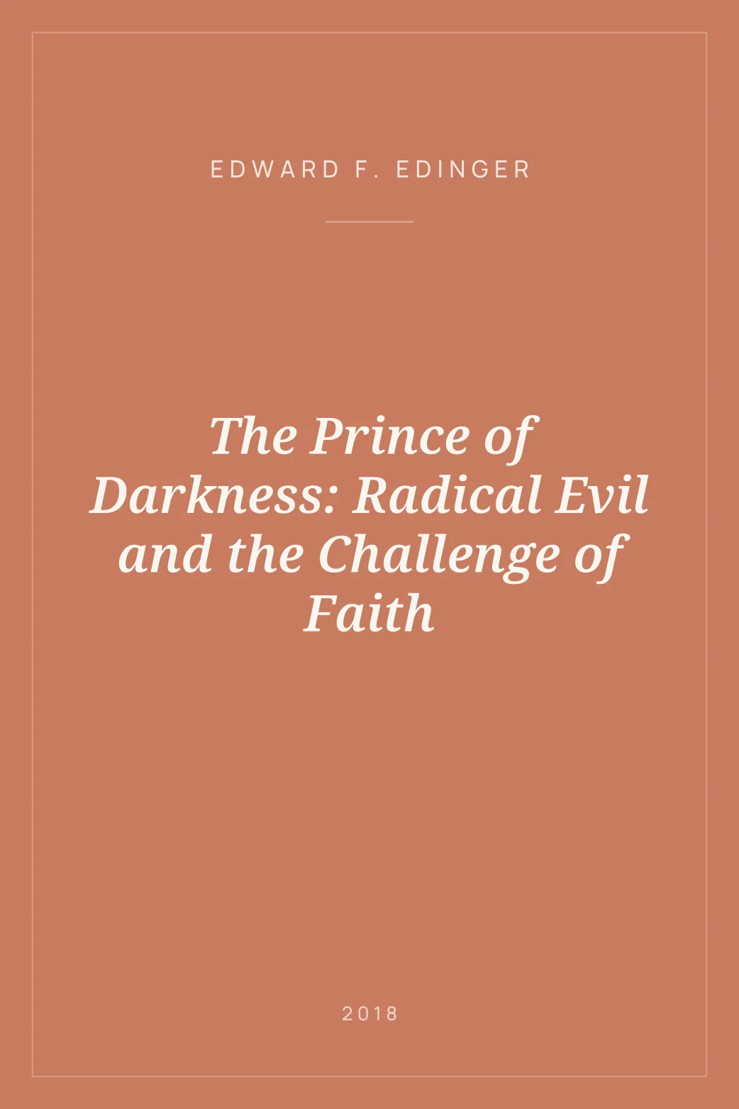 Portada de The Prince of Darkness: Radical Evil and the Challenge of Faith