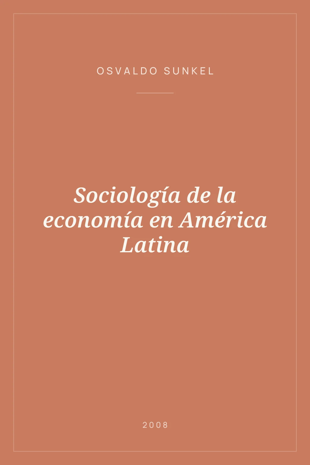 Portada de Sociología de la economía en América Latina