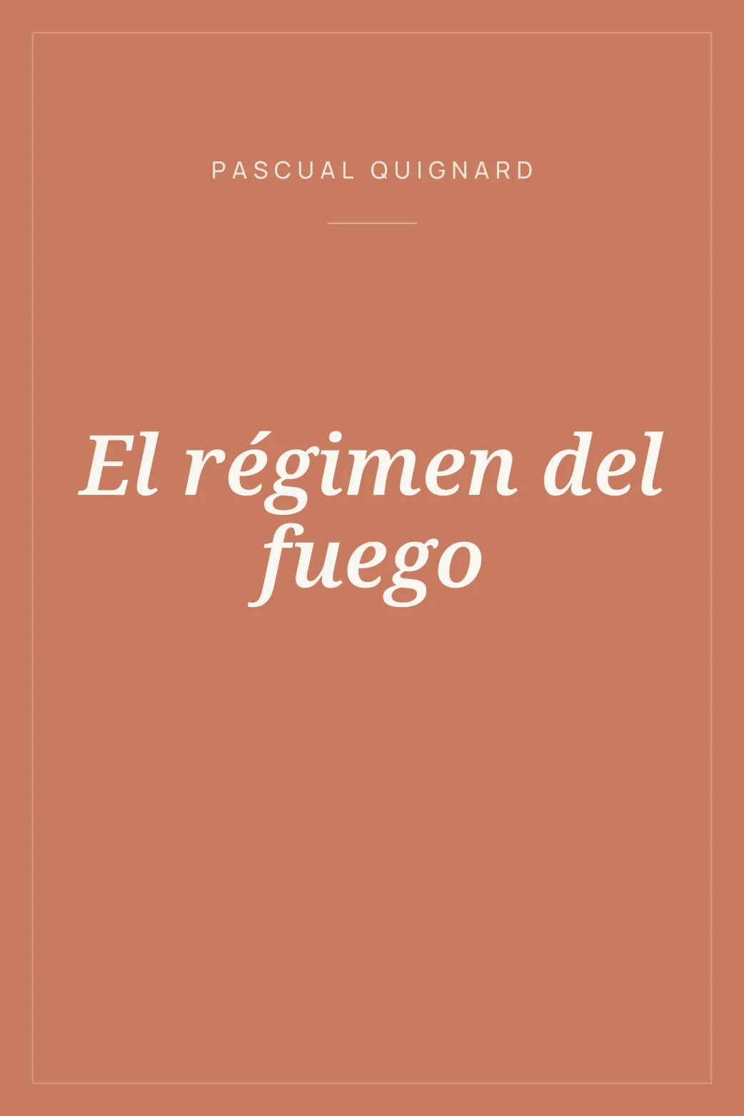 Portada de El régimen del fuego