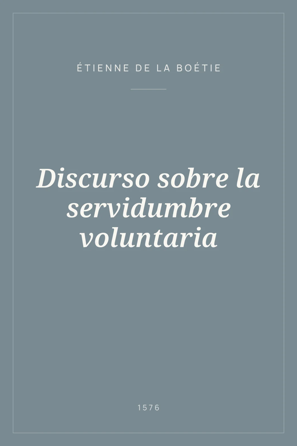 Portada de Discurso sobre la servidumbre voluntaria