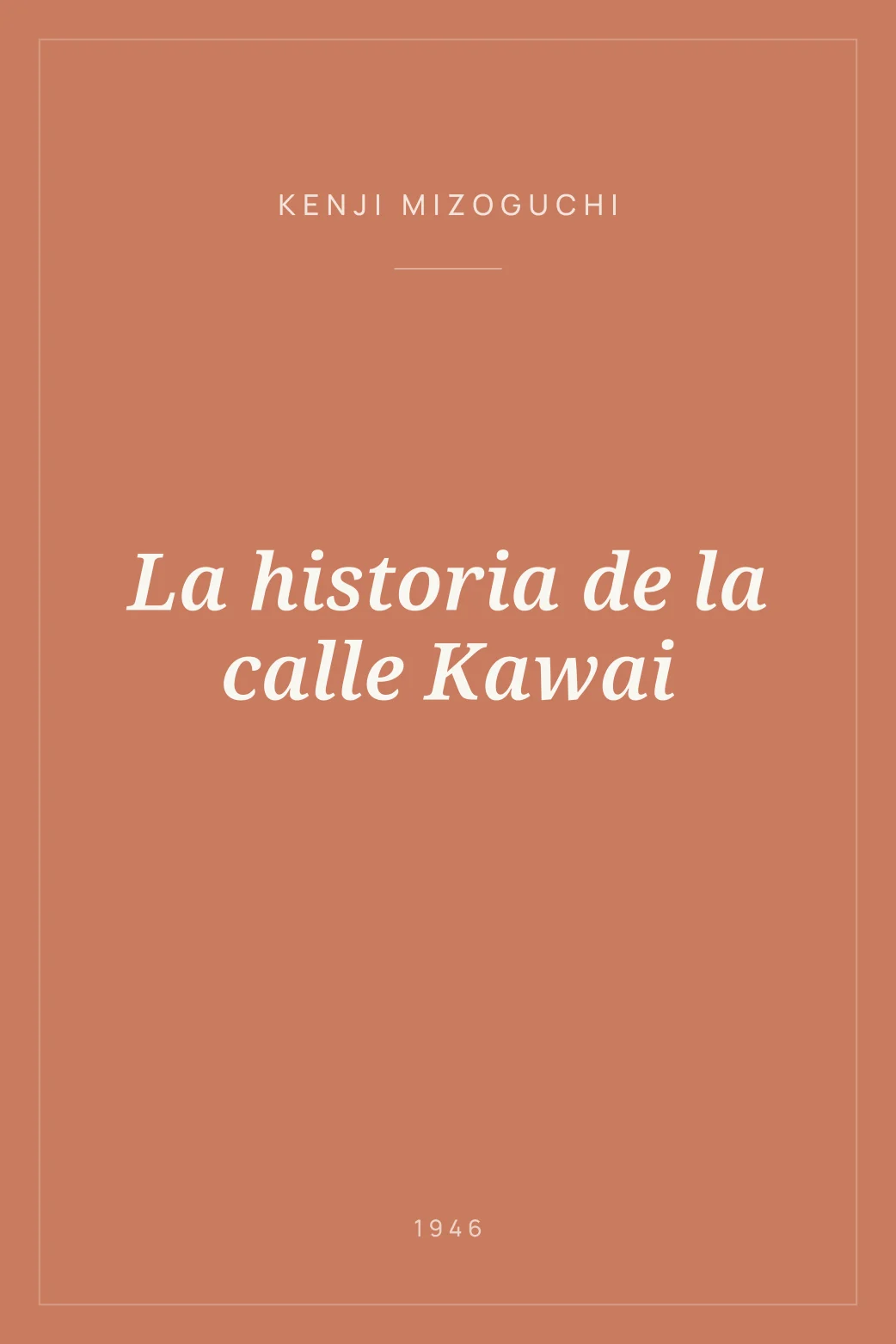Portada de La historia de la calle Kawai
