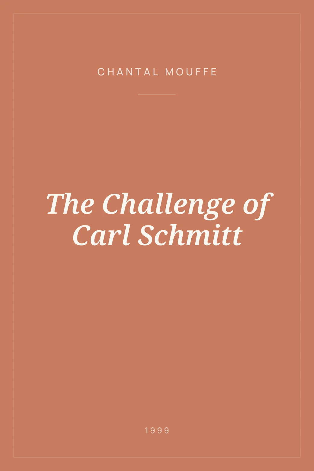 Portada de The Challenge of Carl Schmitt