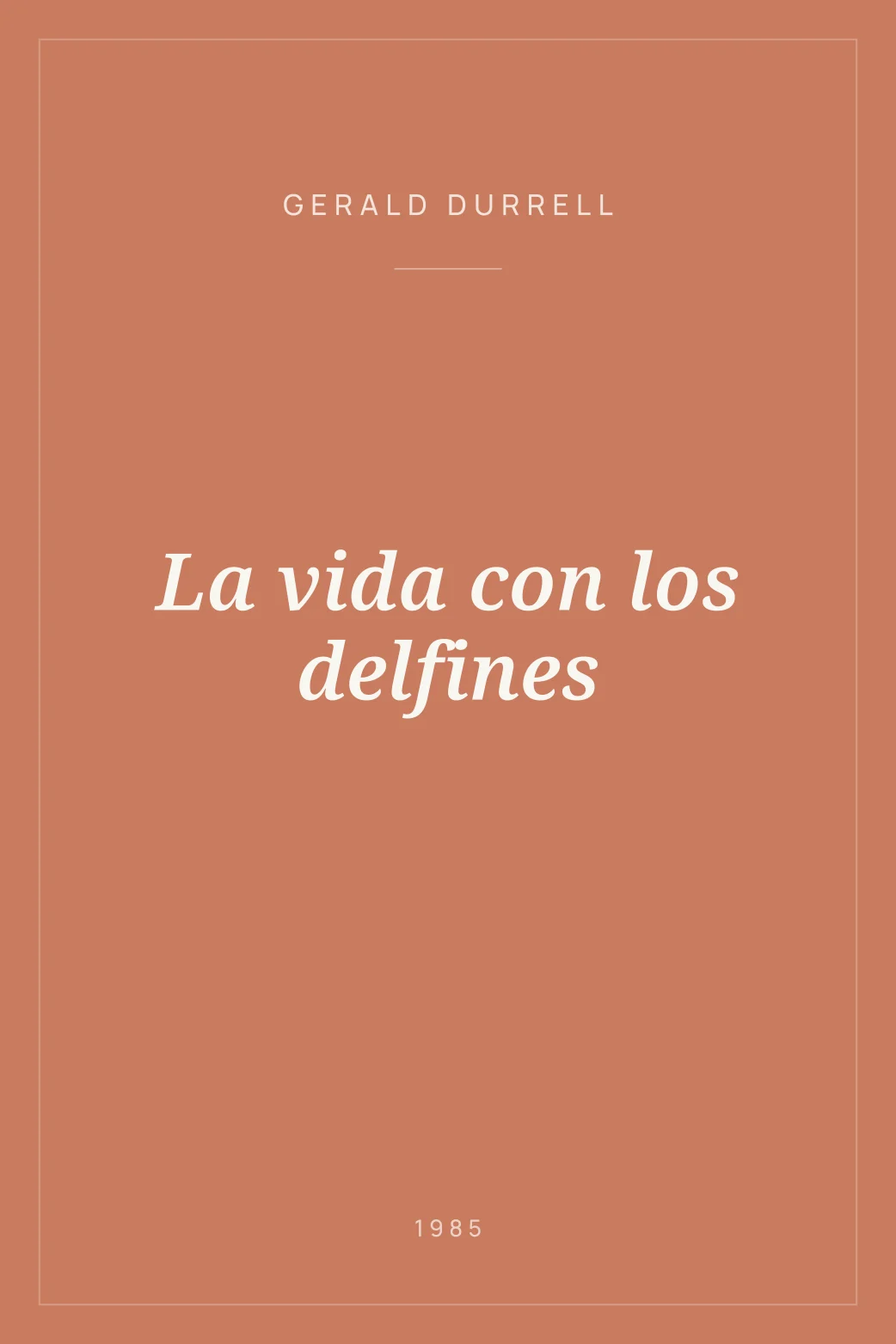 Portada de La vida con los delfines