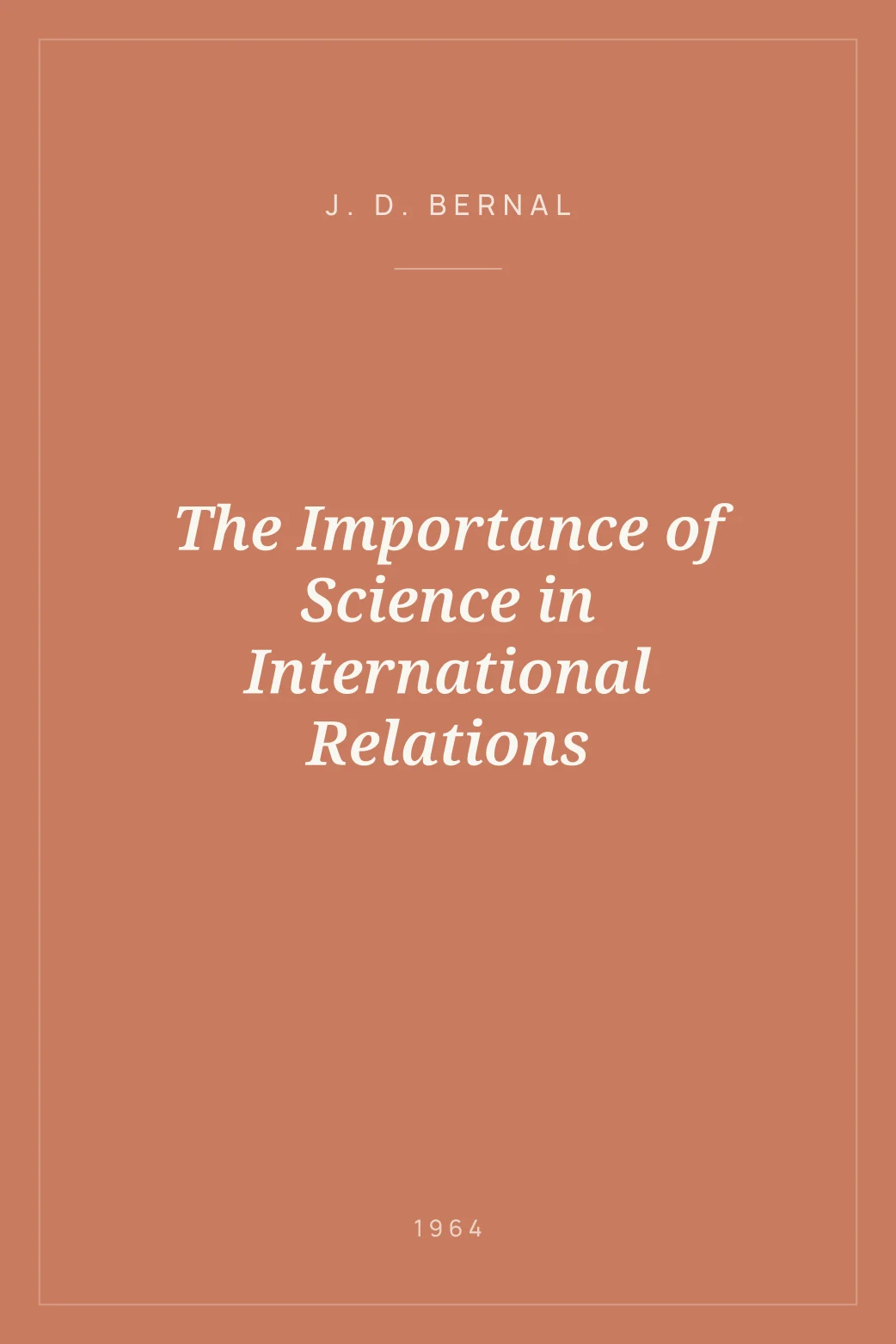 Portada de The Importance of Science in International Relations