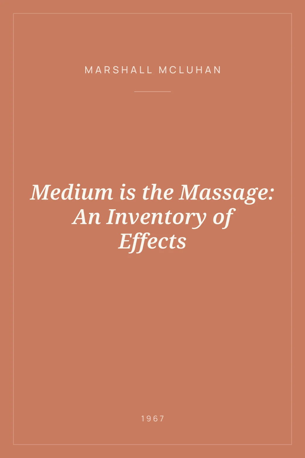 Portada de Medium is the Massage: An Inventory of Effects