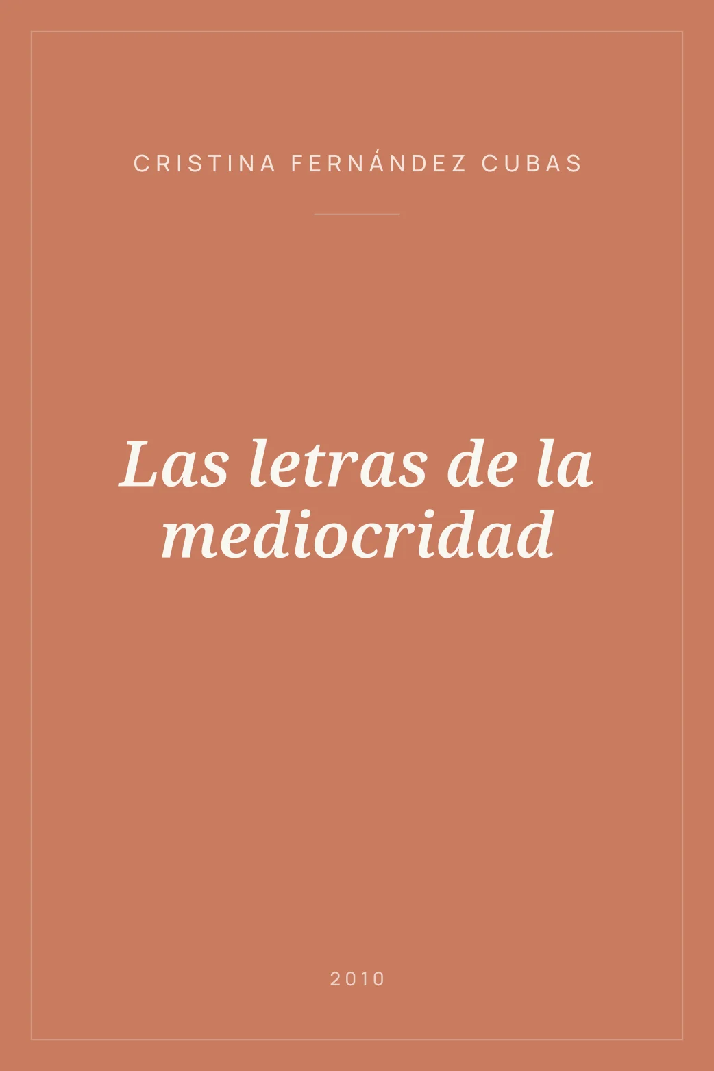 Portada de Las letras de la mediocridad