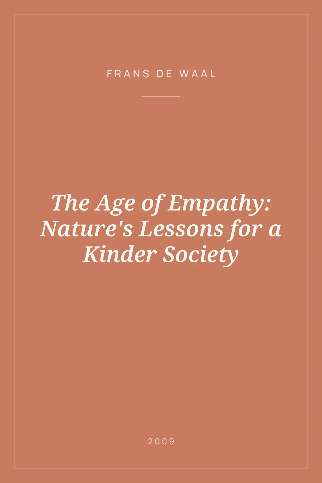Portada de The Age of Empathy: Nature's Lessons for a Kinder Society
