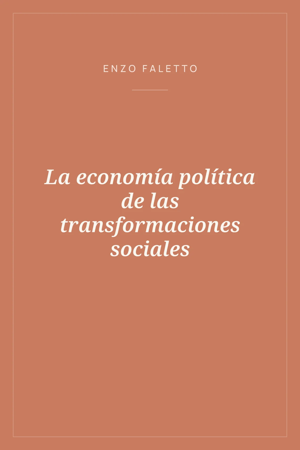 Portada de La economía política de las transformaciones sociales