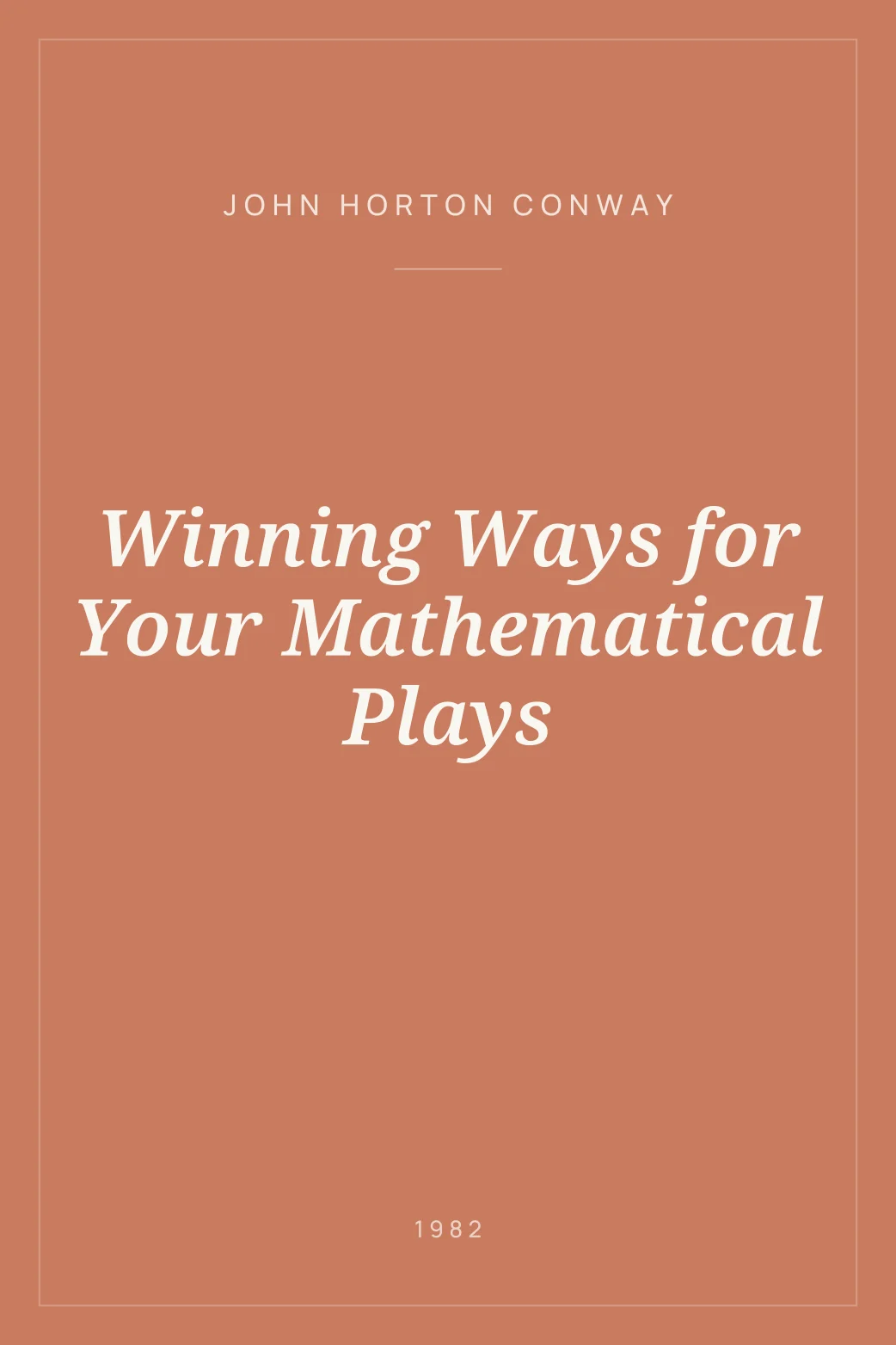 Portada de Winning Ways for Your Mathematical Plays