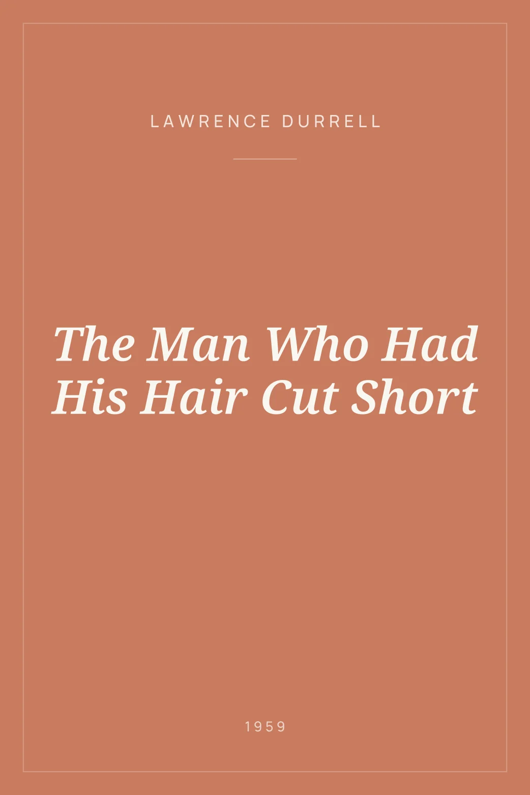 Portada de The Man Who Had His Hair Cut Short