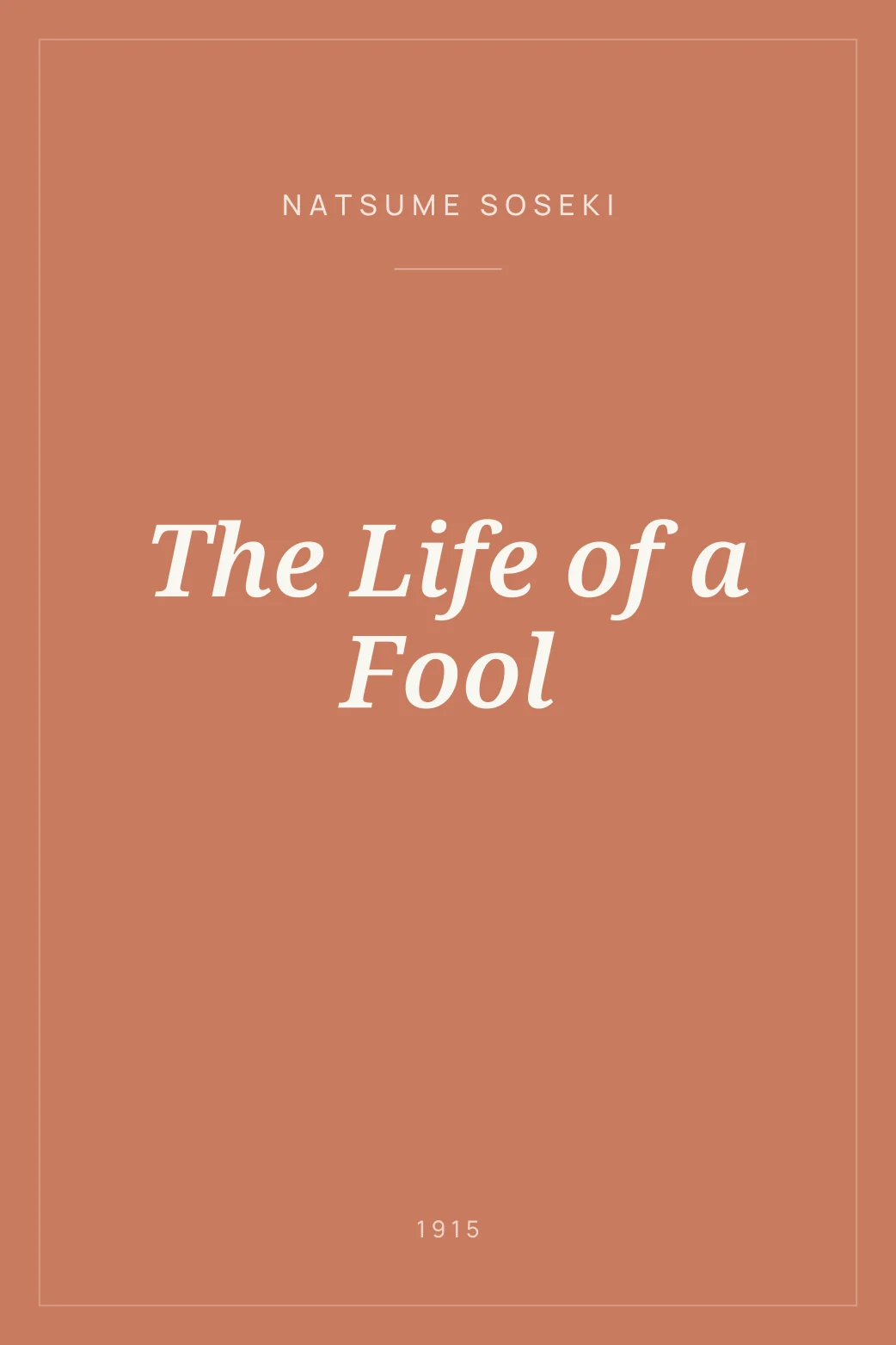 Portada de The Life of a Fool