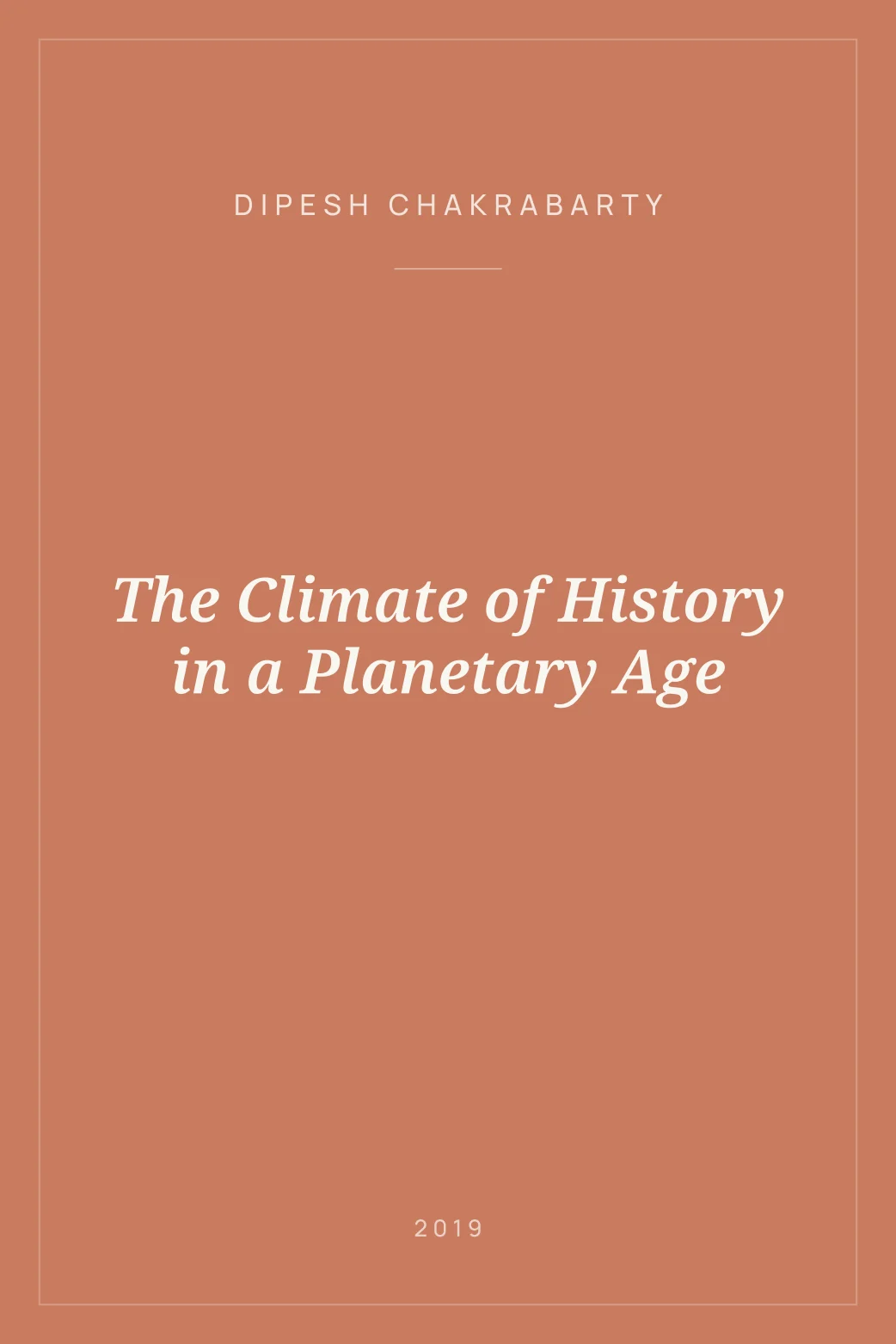 Portada de The Climate of History in a Planetary Age