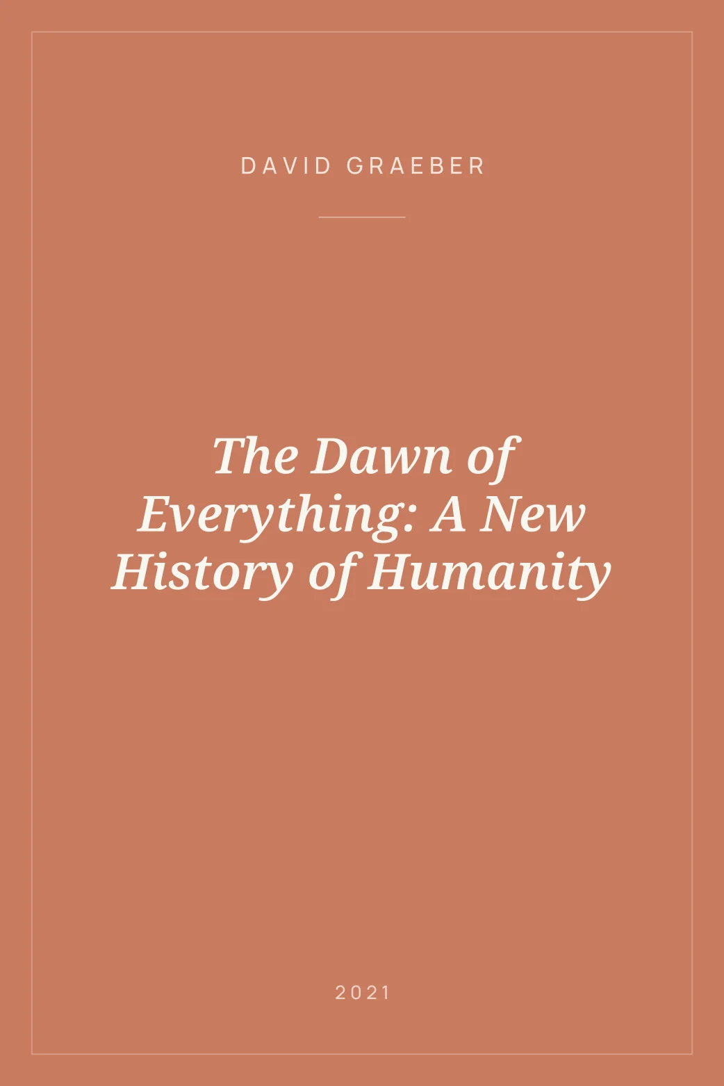 Portada de The Dawn of Everything: A New History of Humanity