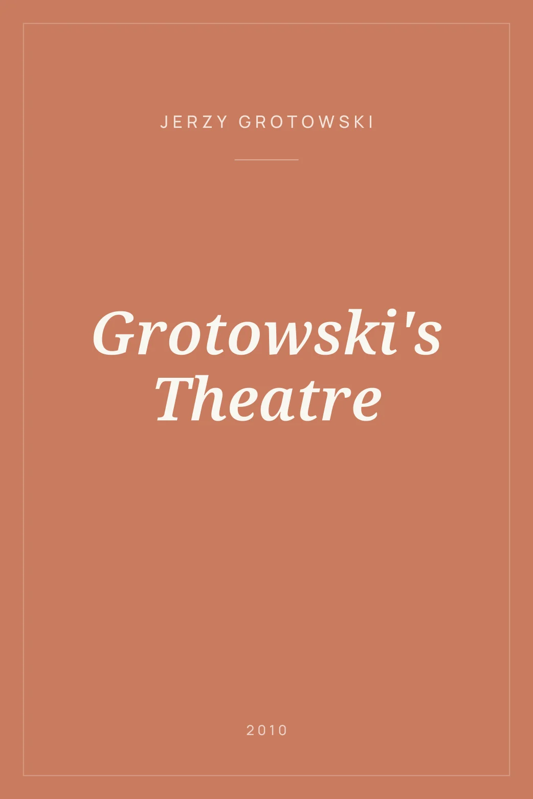 Portada de Grotowski's Theatre