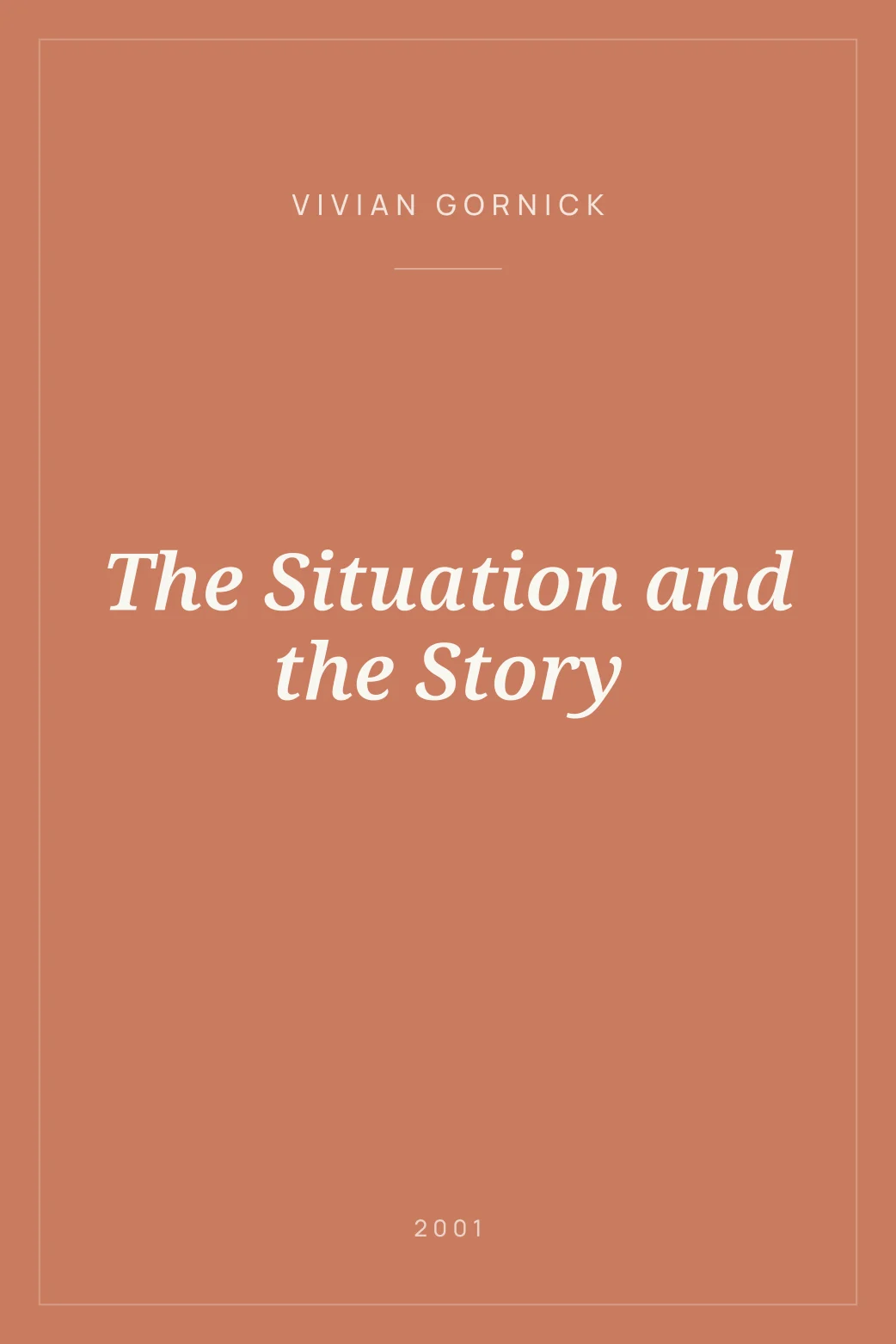 Portada de The Situation and the Story