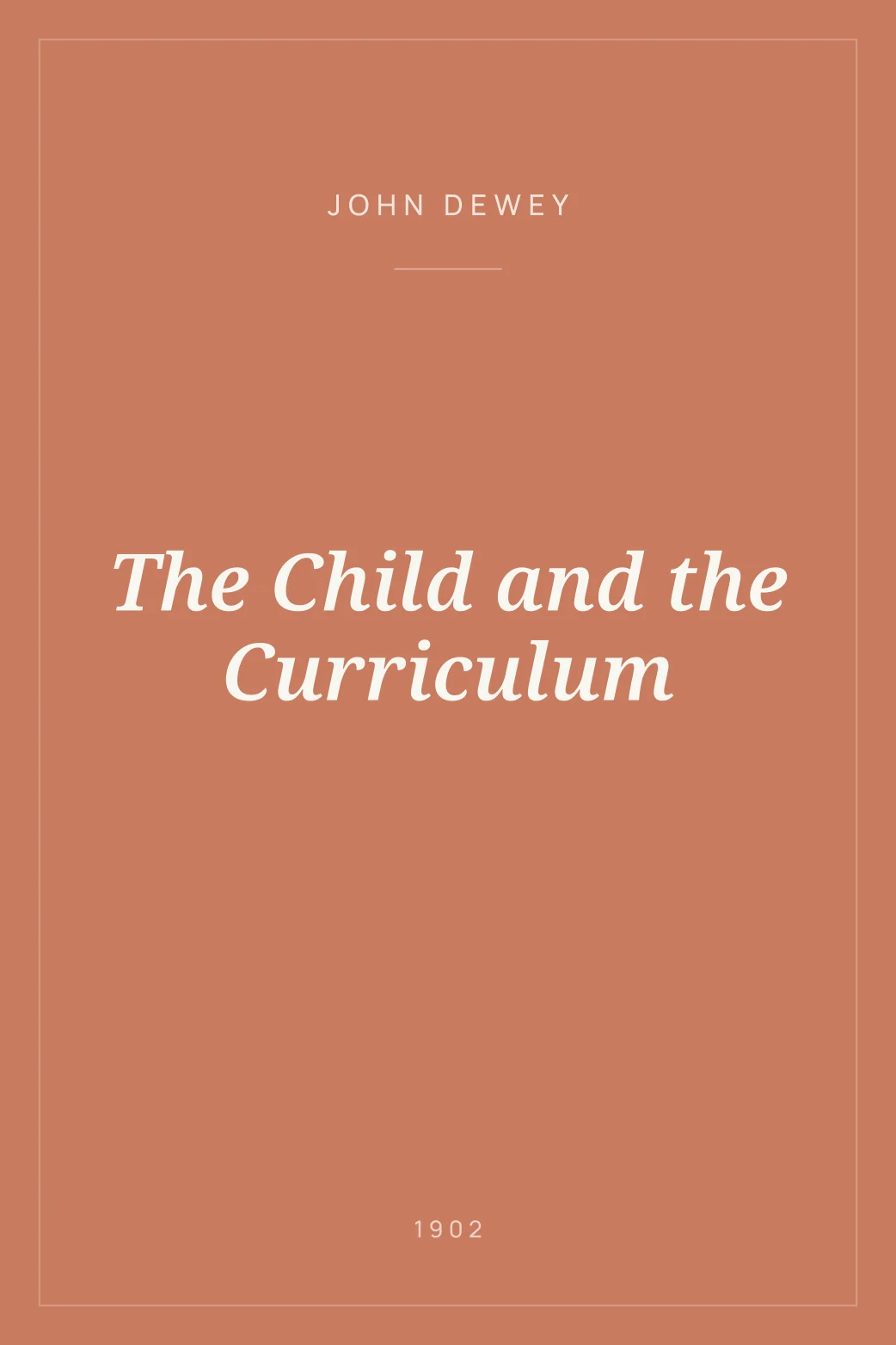 Portada de The Child and the Curriculum