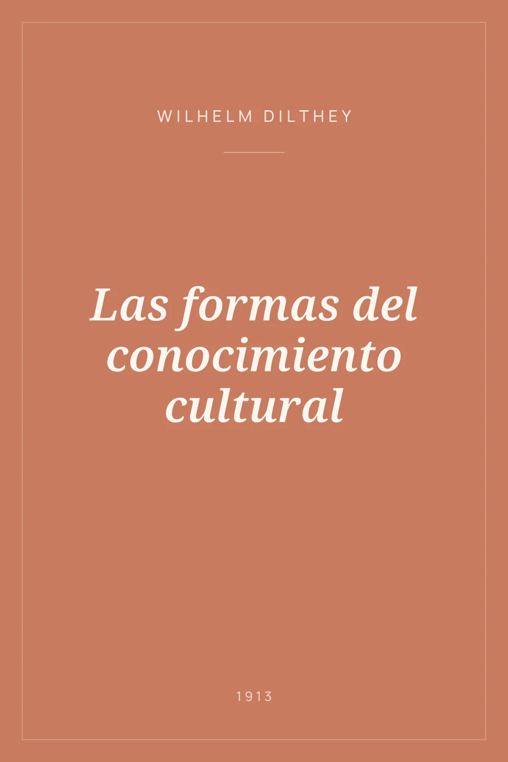 Portada de Las formas del conocimiento cultural