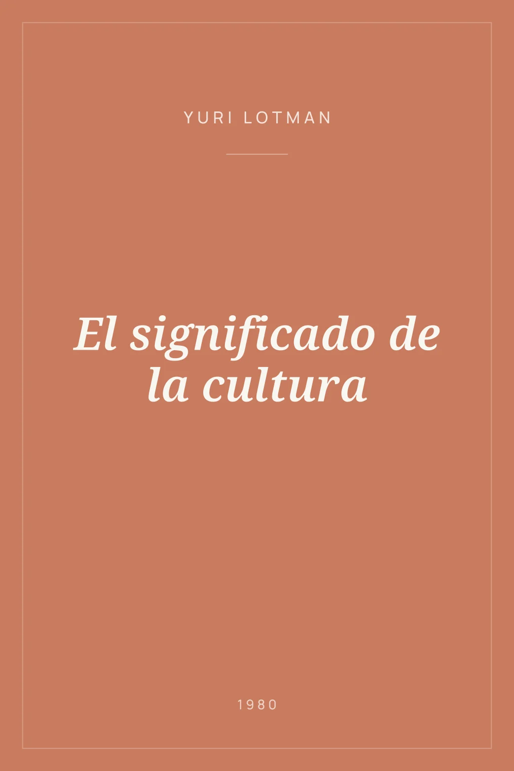 Portada de El significado de la cultura