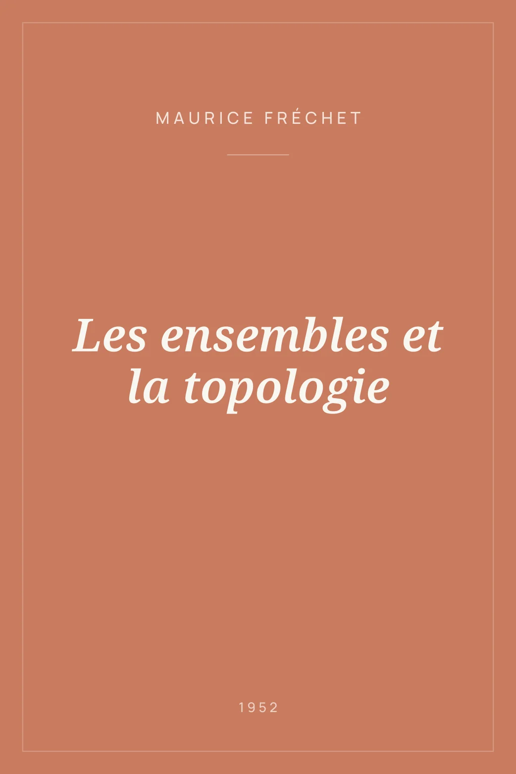Portada de Les ensembles et la topologie