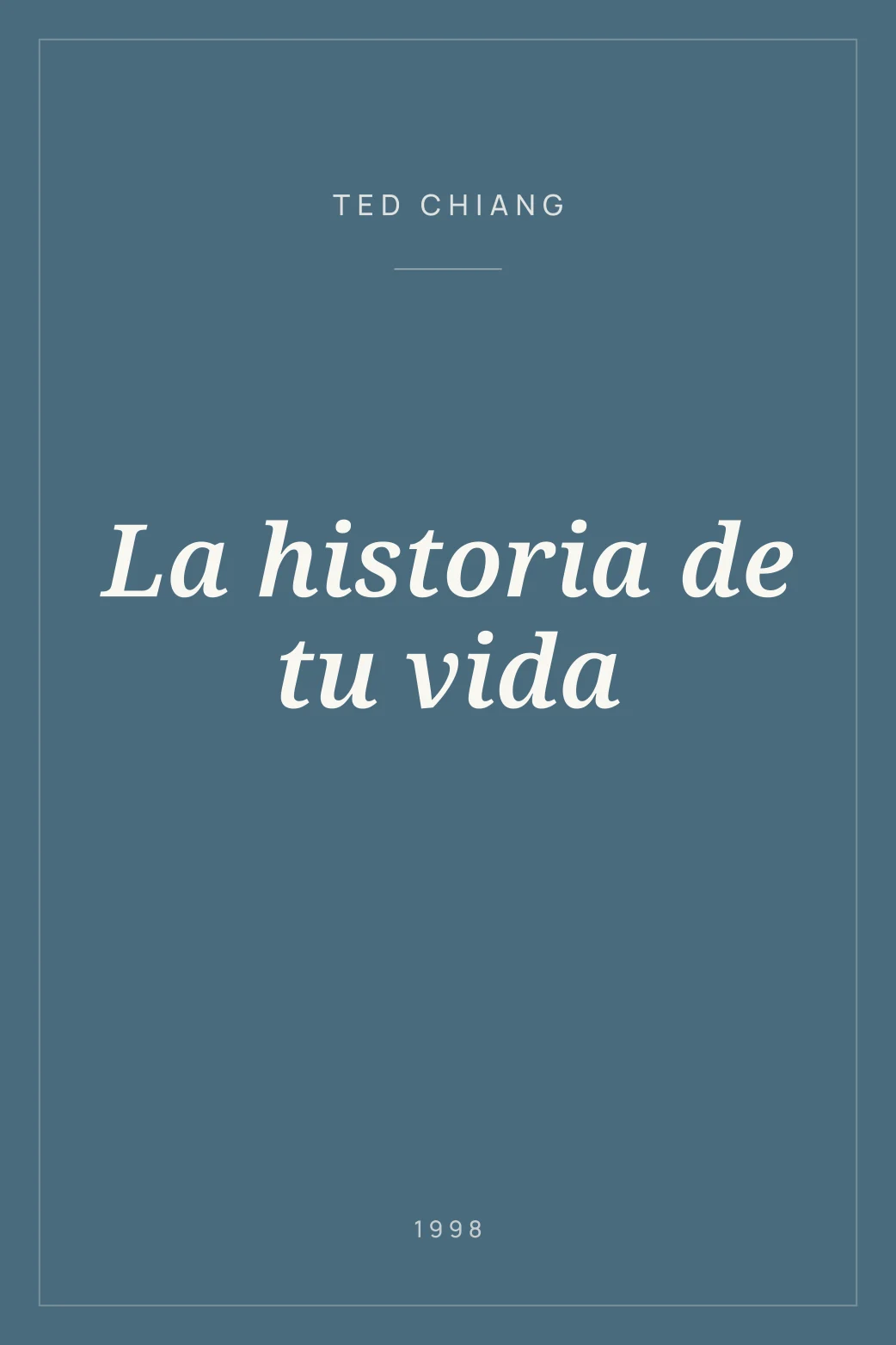 Portada de La historia de tu vida