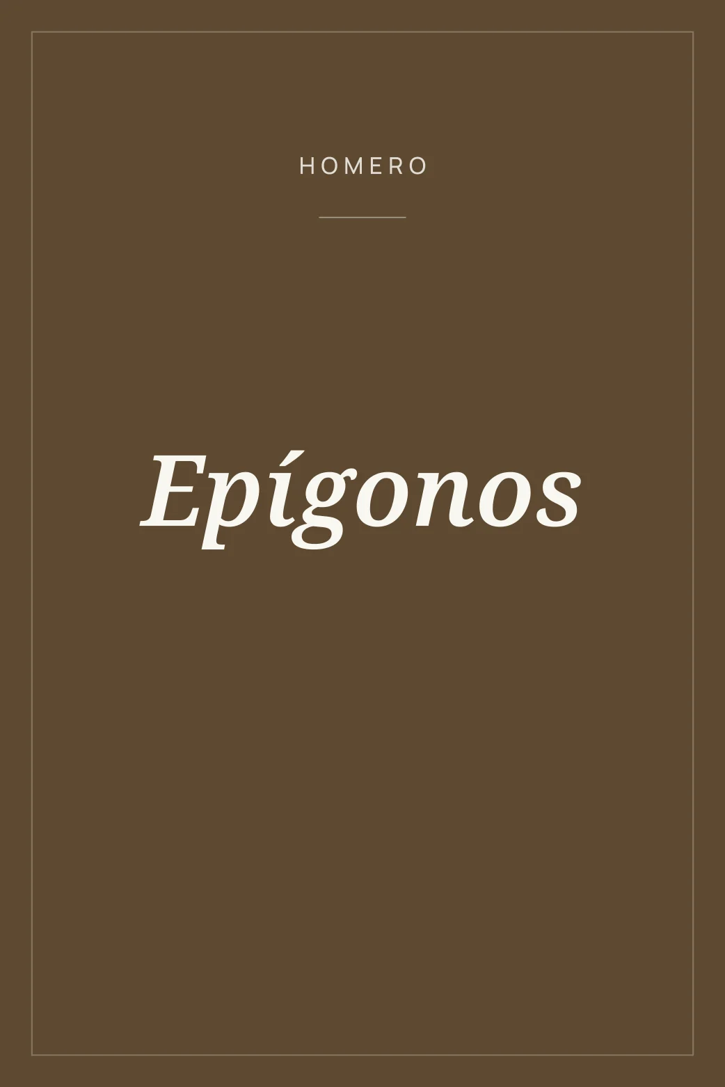 Portada de Epígonos