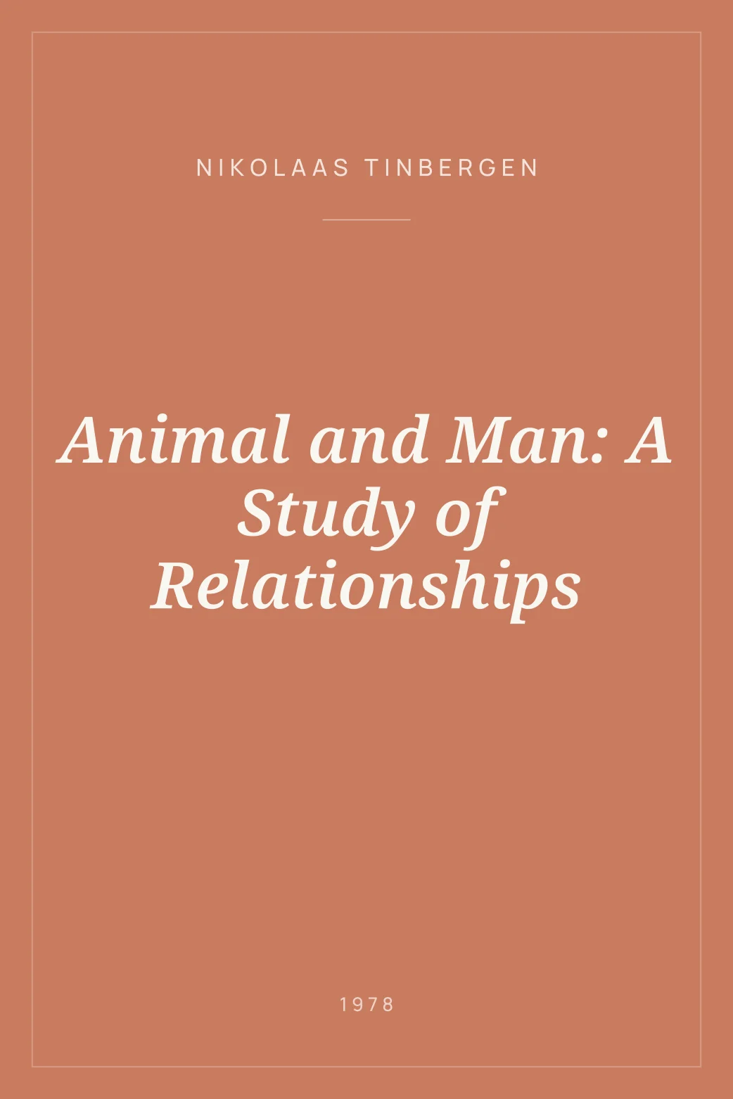 Portada de Animal and Man: A Study of Relationships