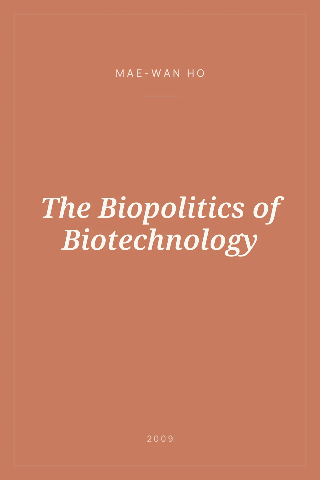 Portada de The Biopolitics of Biotechnology