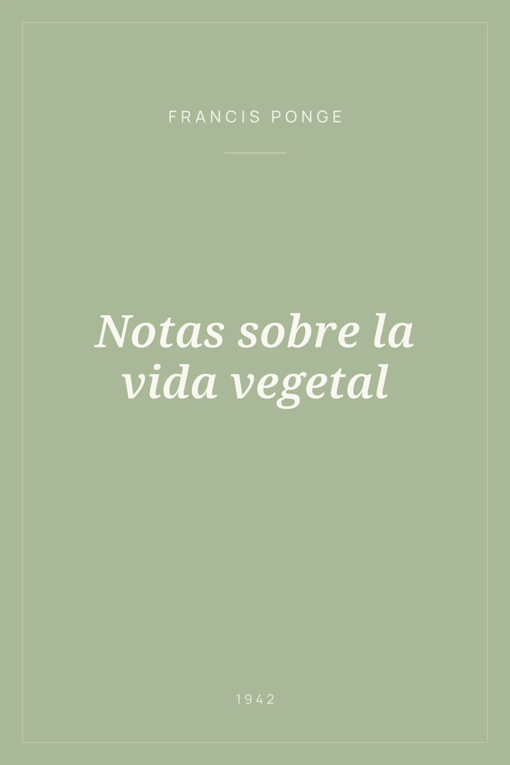 Portada de Notas sobre la vida vegetal