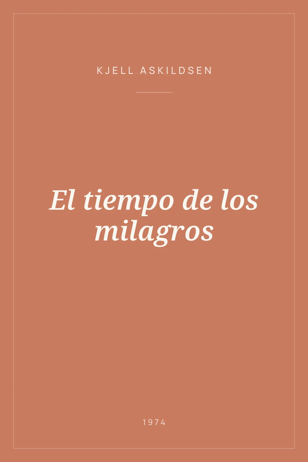 Portada de El tiempo de los milagros