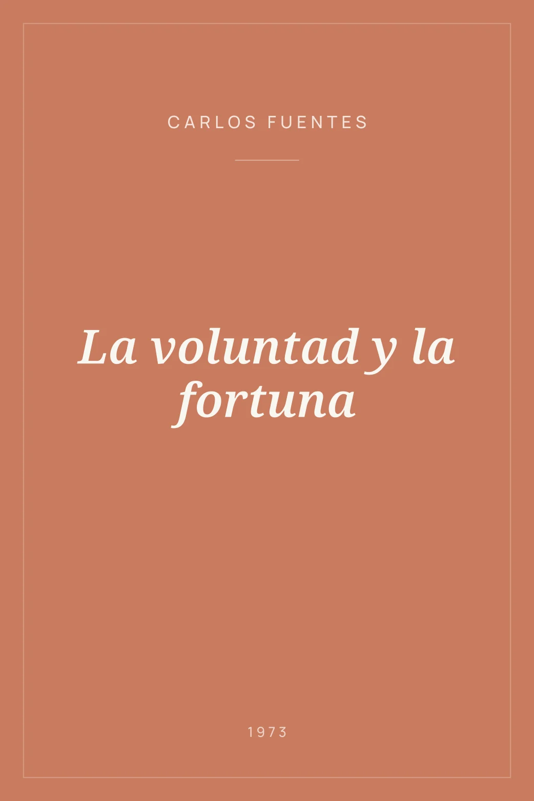 Portada de La voluntad y la fortuna