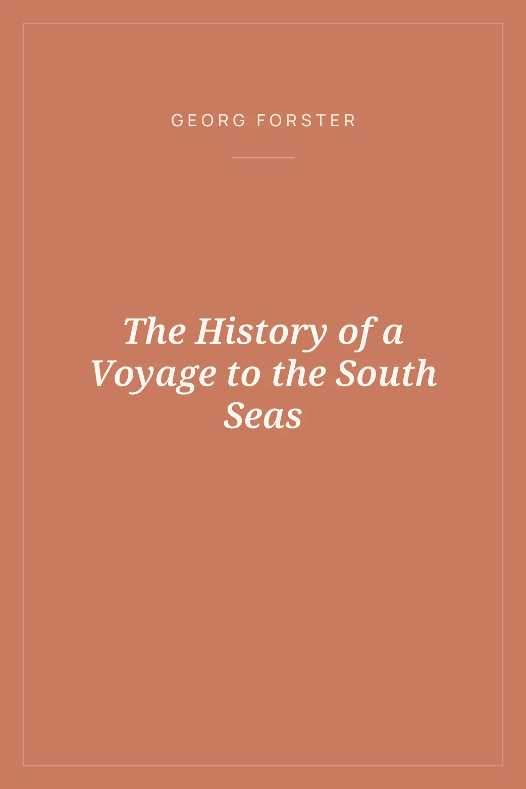 Portada de The History of a Voyage to the South Seas