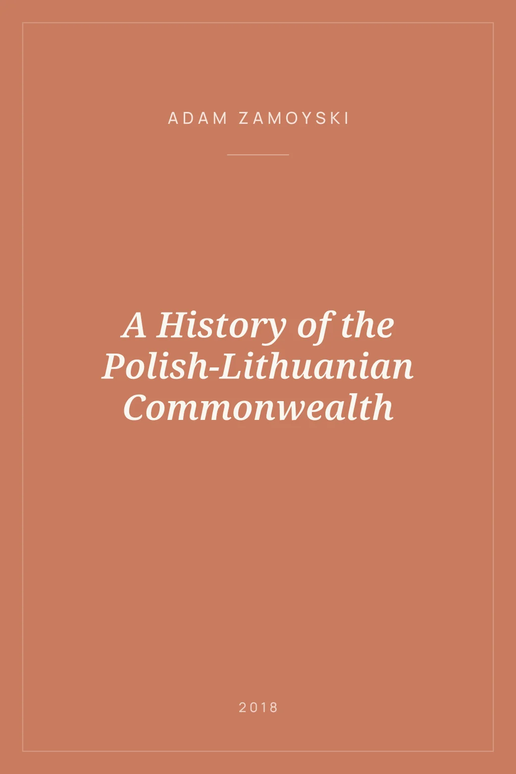 Portada de A History of the Polish-Lithuanian Commonwealth