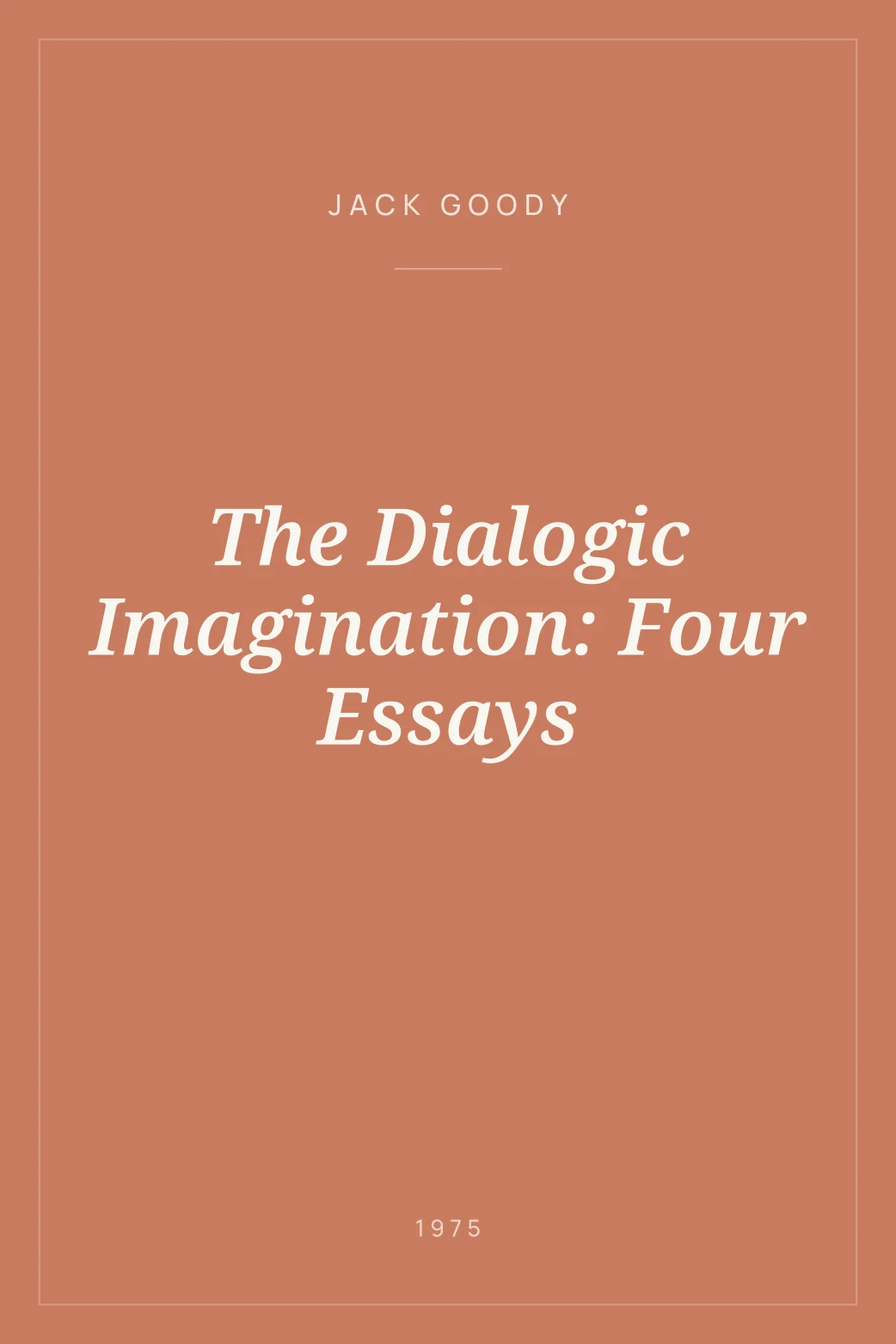 Portada de The Dialogic Imagination: Four Essays